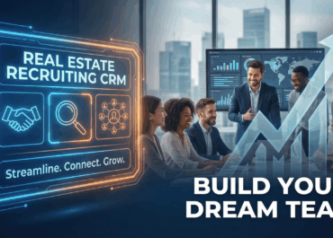 Real Estate Recruiting CRM