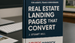 the ultimate guide to real estate landing pages that convert